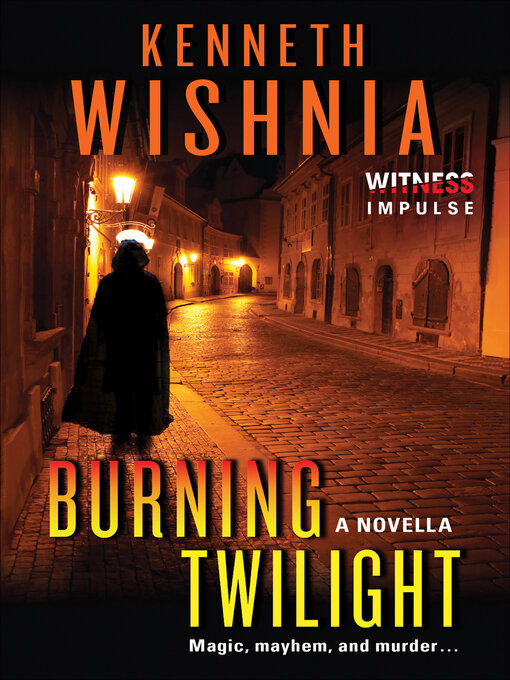 Title details for Burning Twilight by Kenneth J. Wishnia - Available